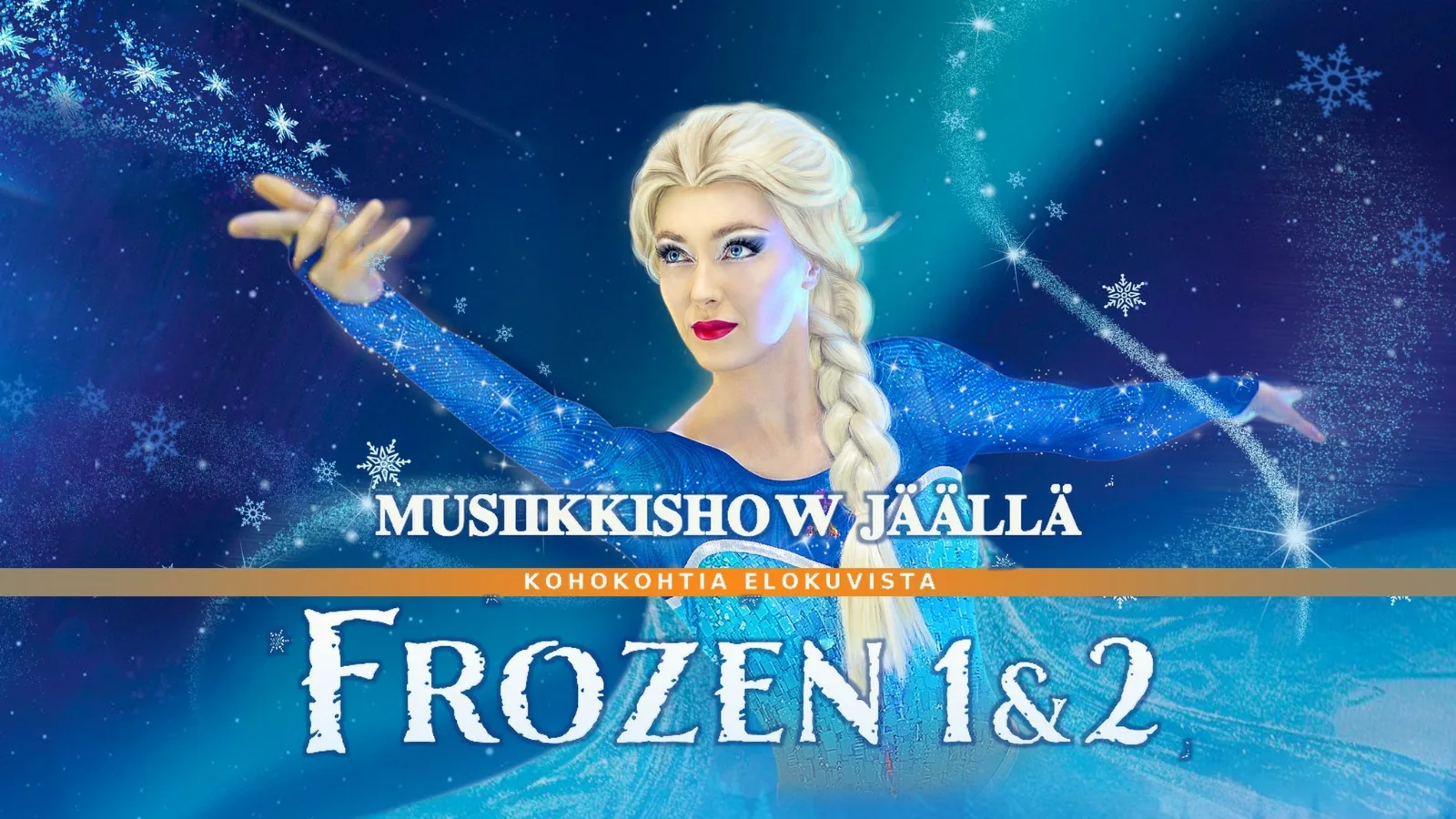 FROZEN 1 & 2 - MUSIC SHOW ON ICE