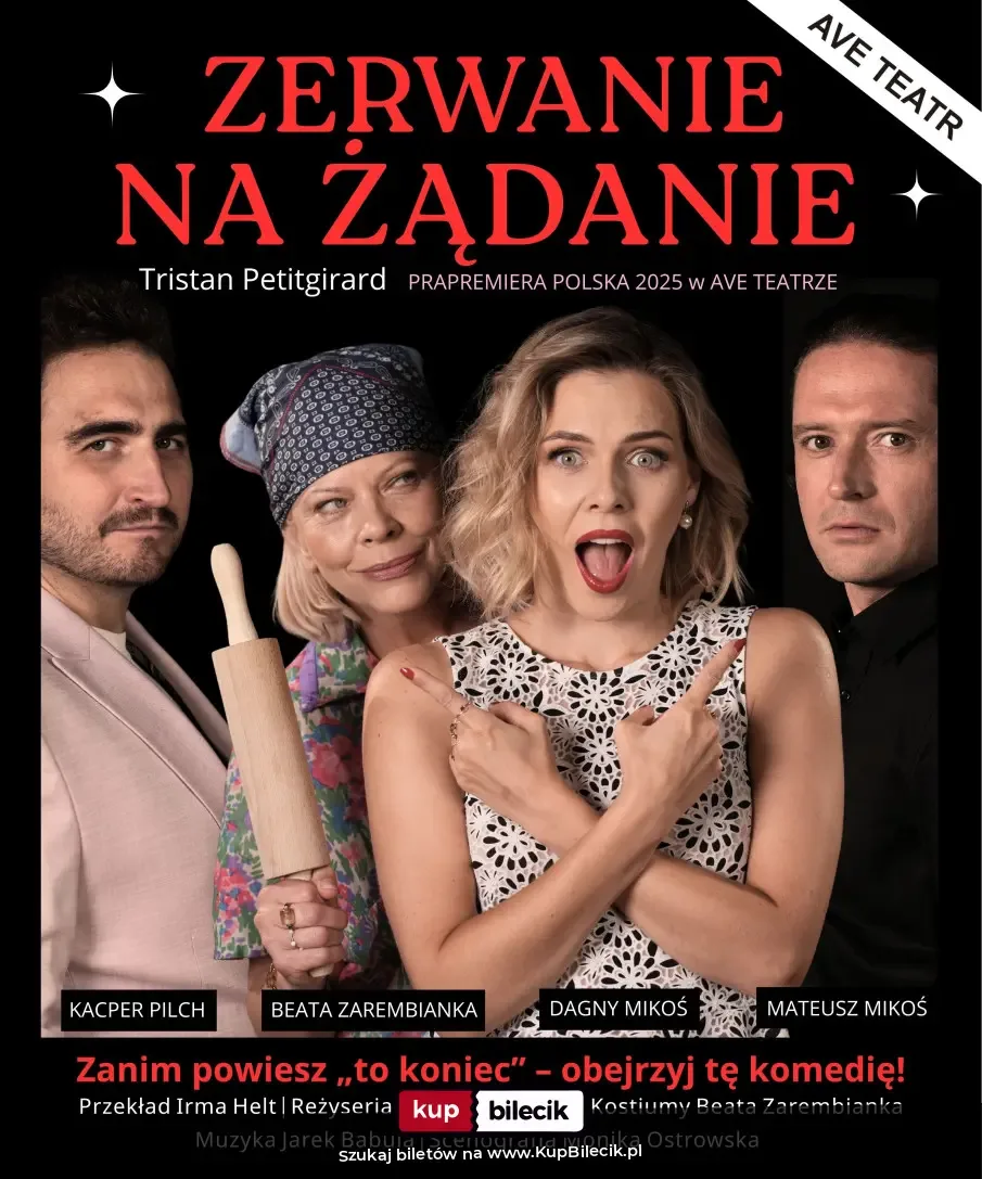 Zerwanie na żądanie - Ave Teatr