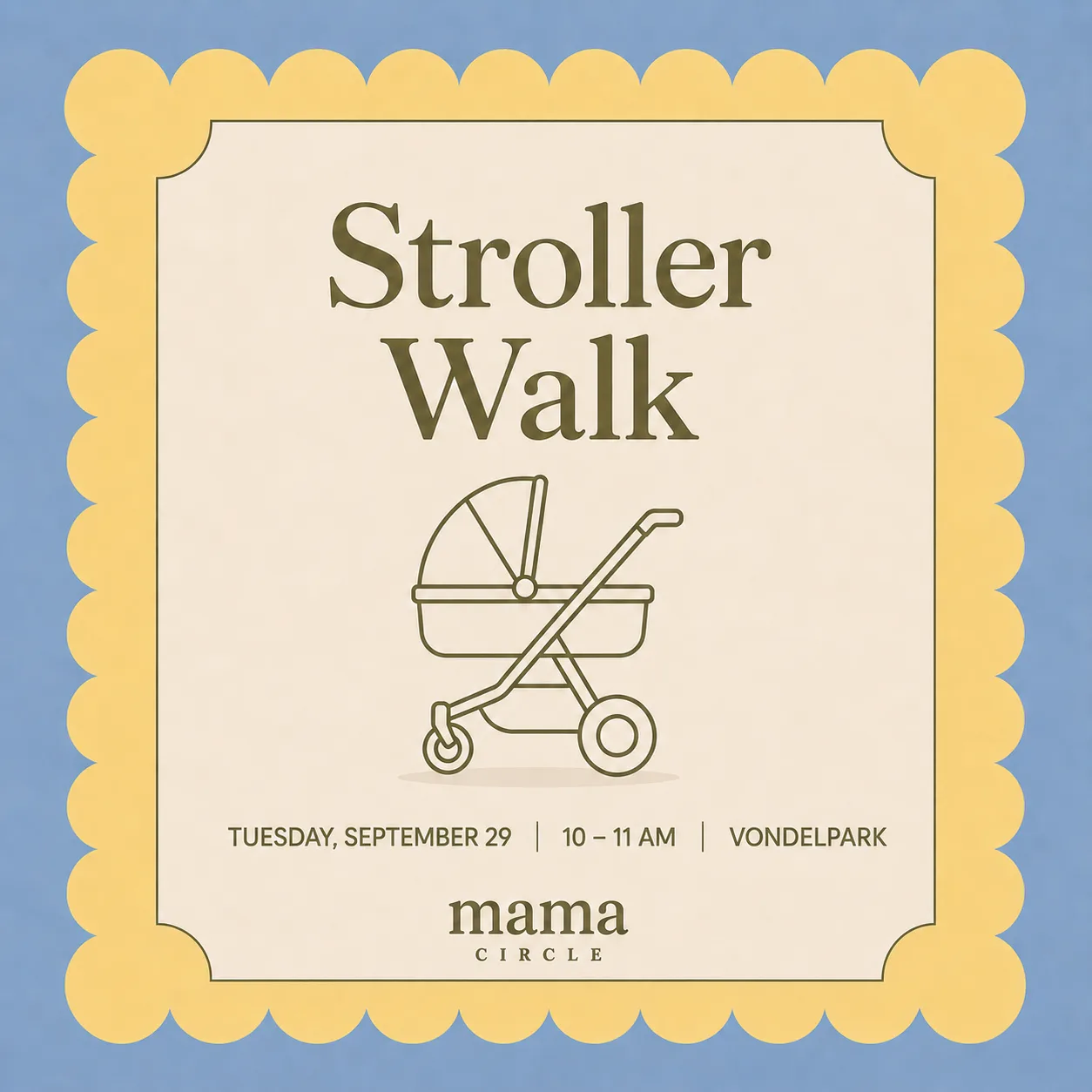 Mama Circle: Stroller Walk