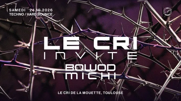 LE CRI inv. BOWOD & MICHI (HARD BOUNCE, HARD TECHNO)