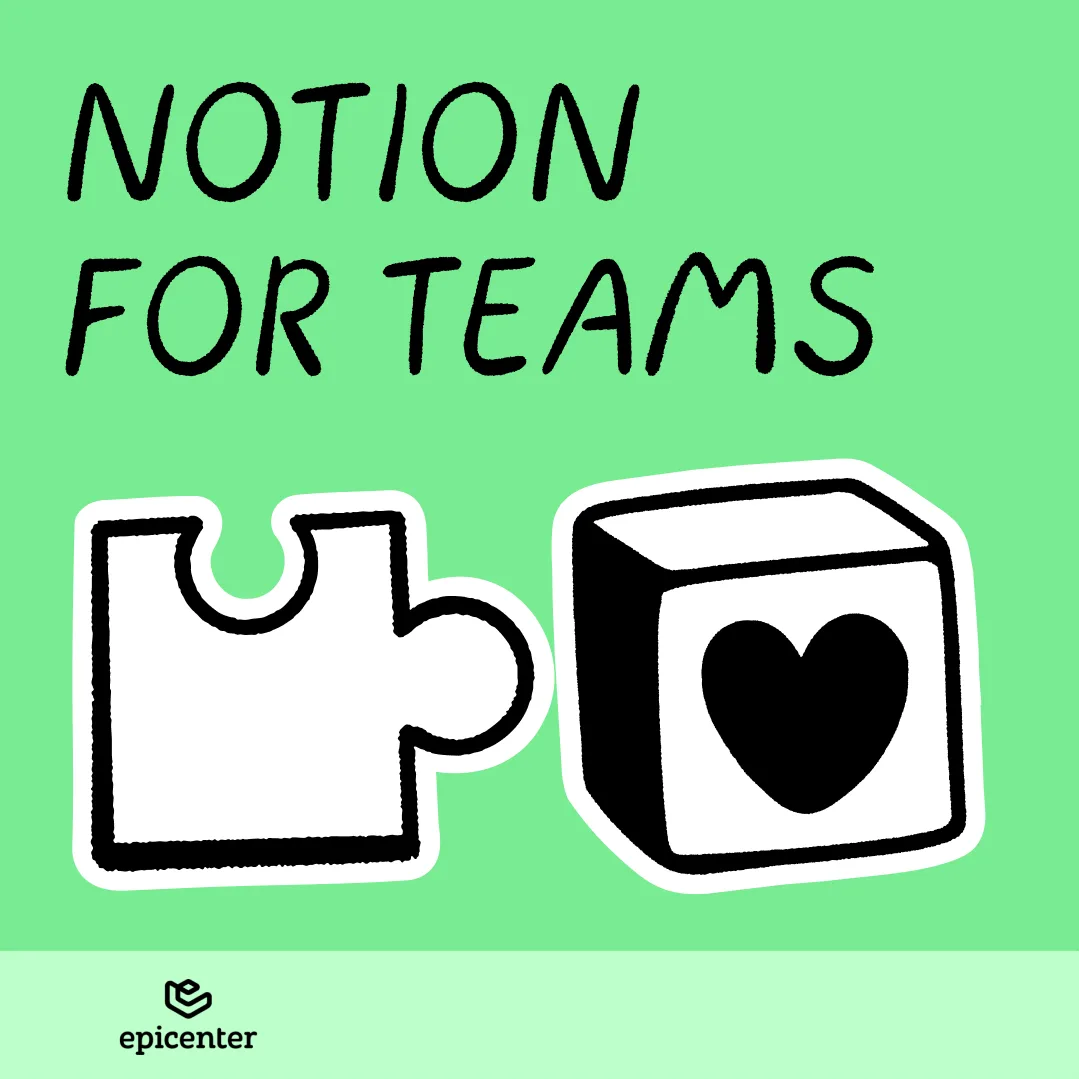 Notion for Teams (Community Event September)