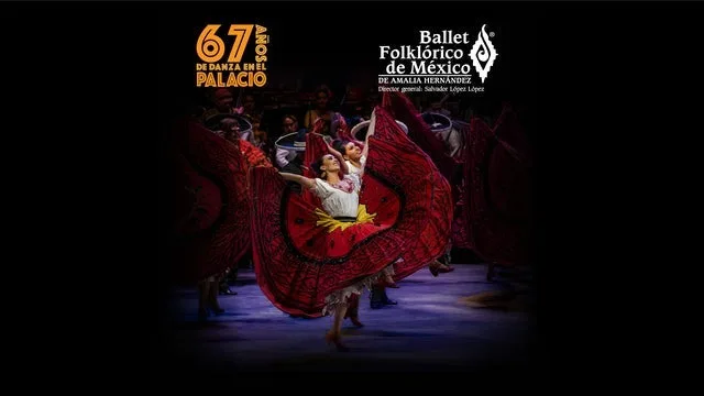 Ballet Folklórico de México de Amalia Hernández. Ingreso 20:00 h.