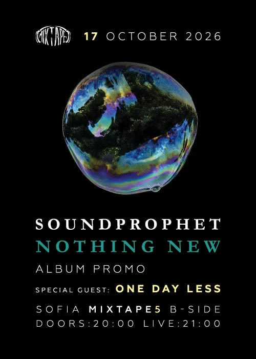 Soundprophet - Nothing New Album Promo + One Day Less / Club Mixtape 5 / 17.10