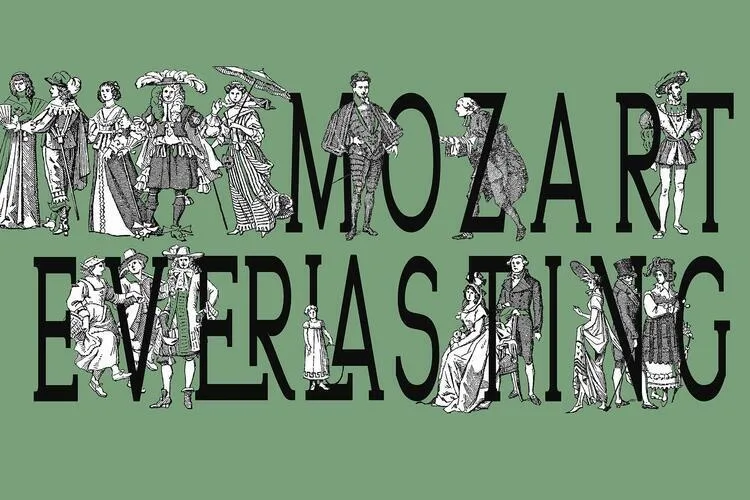 Mozart Everlasting
