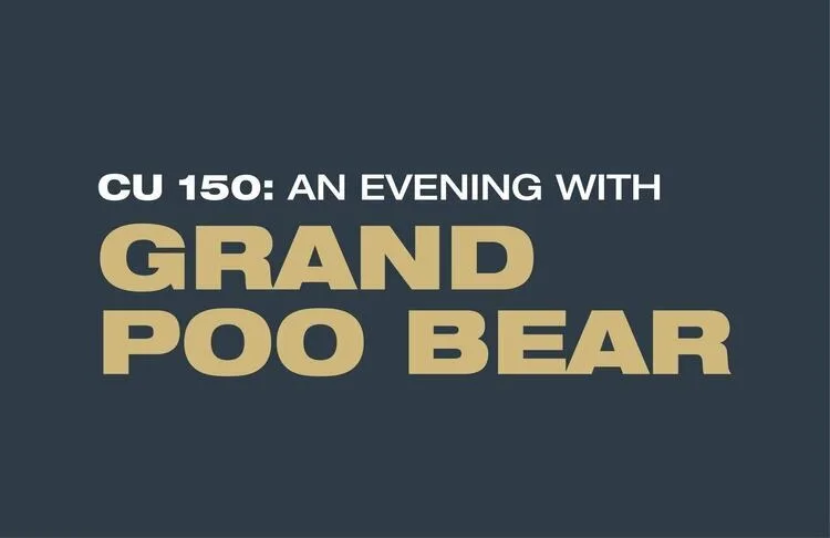 CU 150: An Evening with GrandPooBear