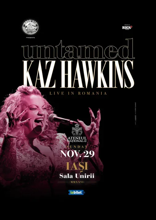 Iasi: Kaz Hawkins - Untamed | LIVE