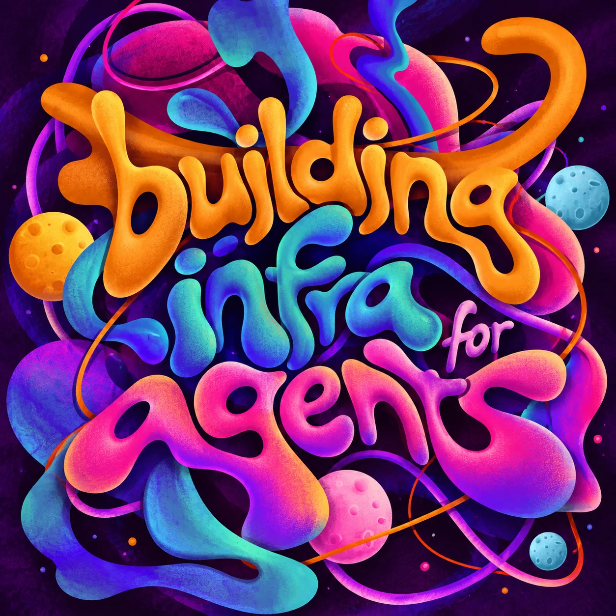 building infra for agents