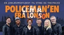 Policeman'en fra London – En jubilæumshyldest til Sting og The Police