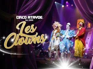 Circo Atayde - Les Clowns