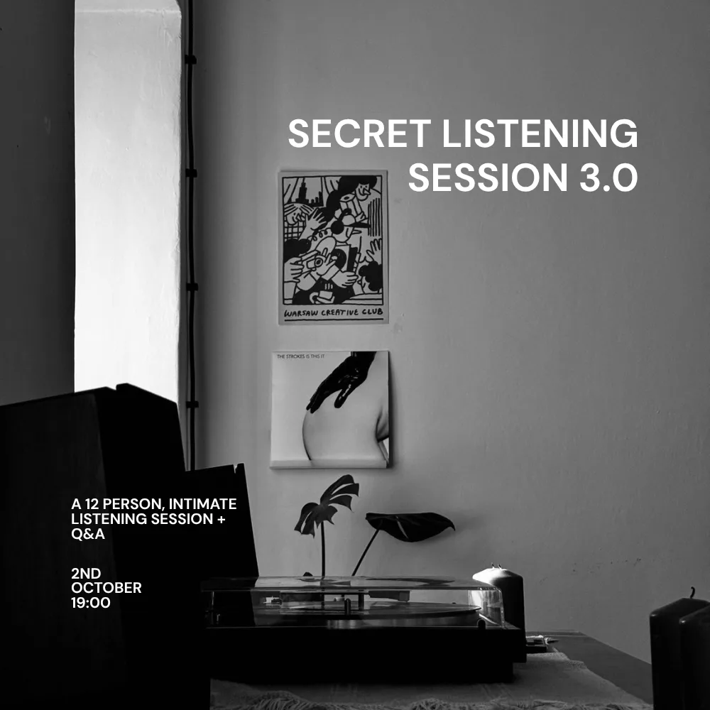 Warsaw Creative Club: Secret Listening Session 3.0