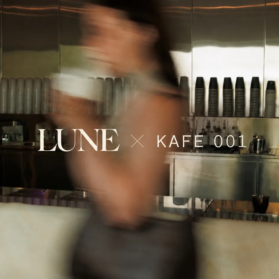 LUNE x KAFE 001