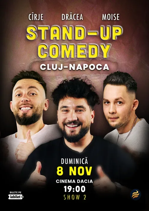 Cluj-Napoca: Stand-Up Comedy cu Drăcea, Cîrje și Moise (LATE SHOW)