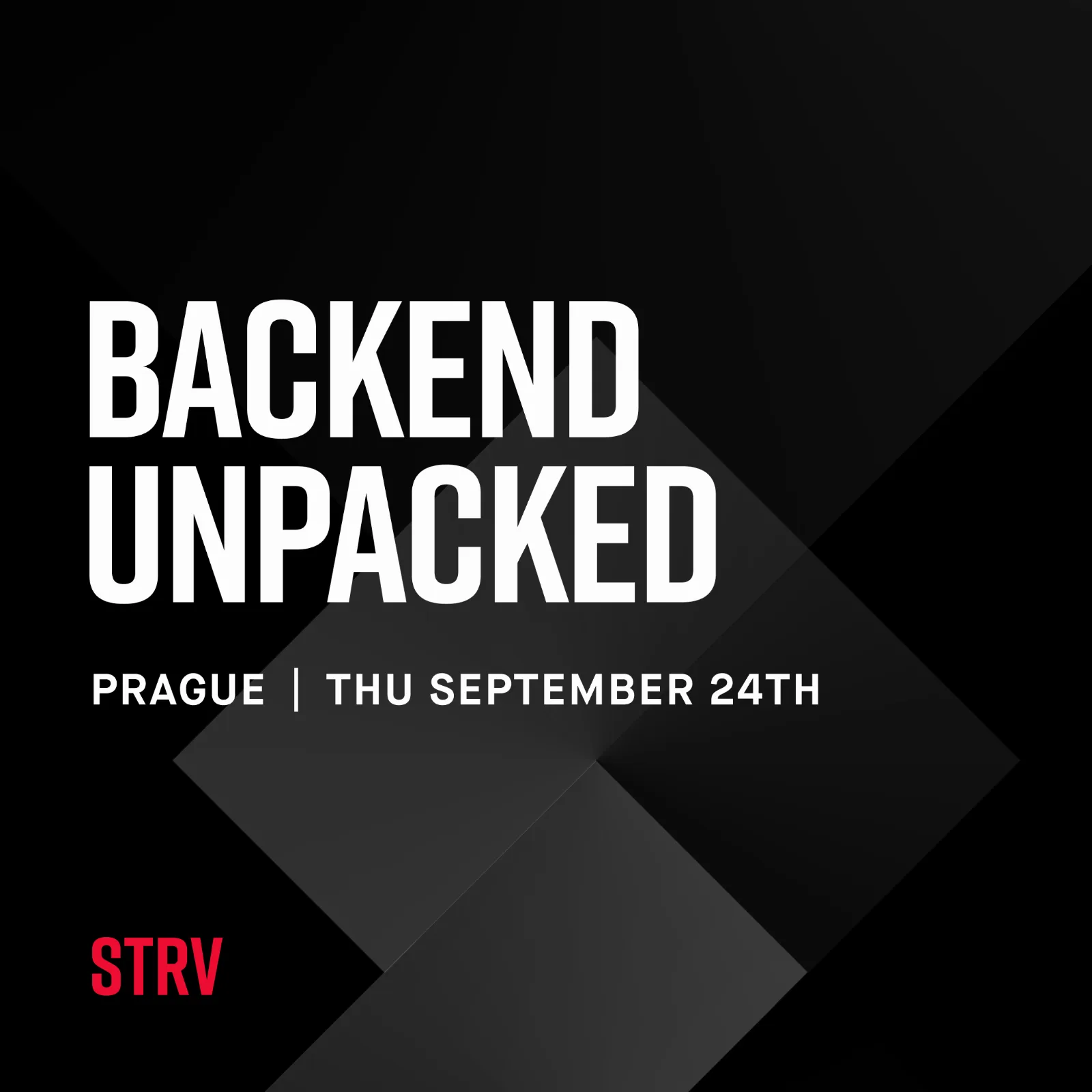 Backend Unpacked | Prague