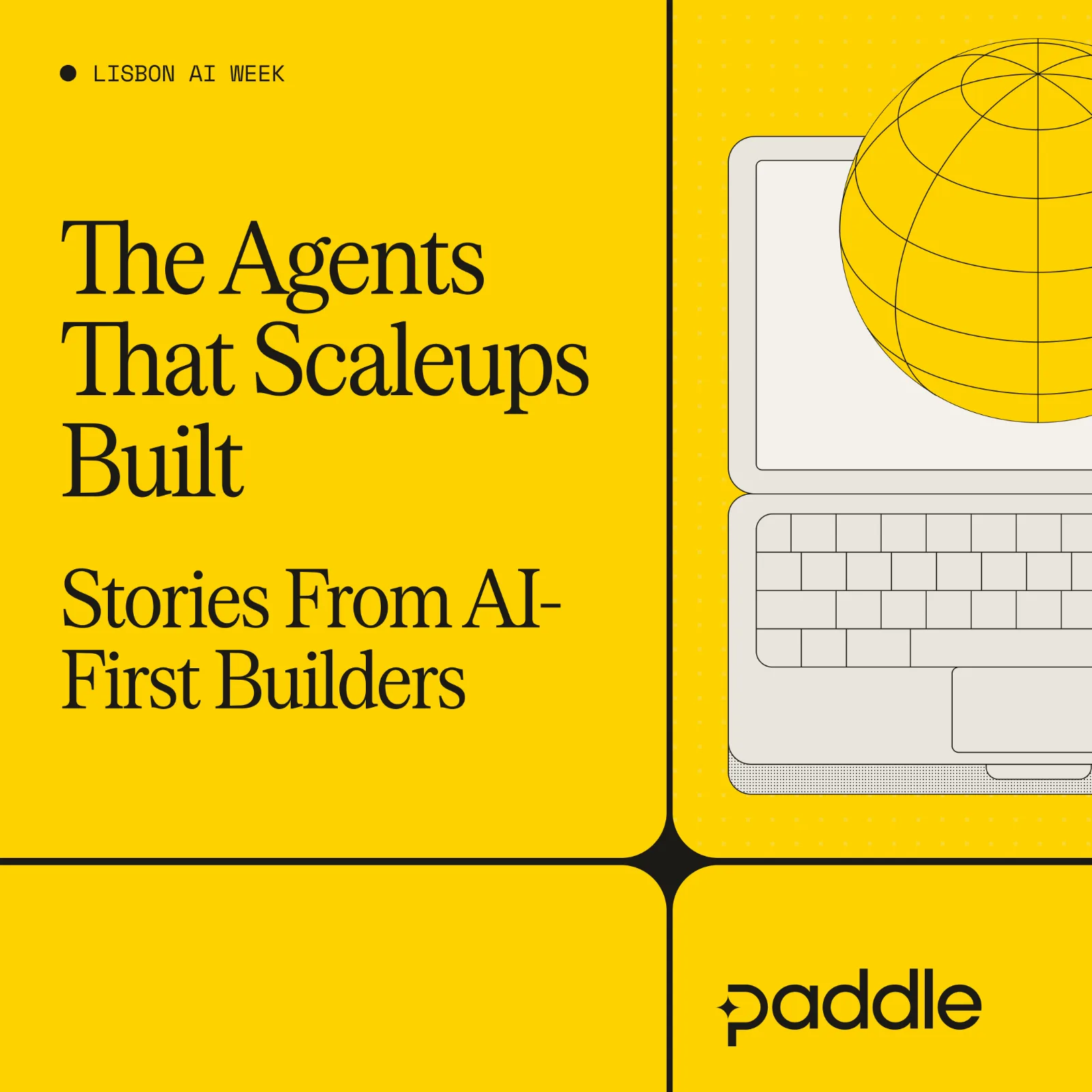 The Agents That Scaleups Built: Stories From AI-First Builders