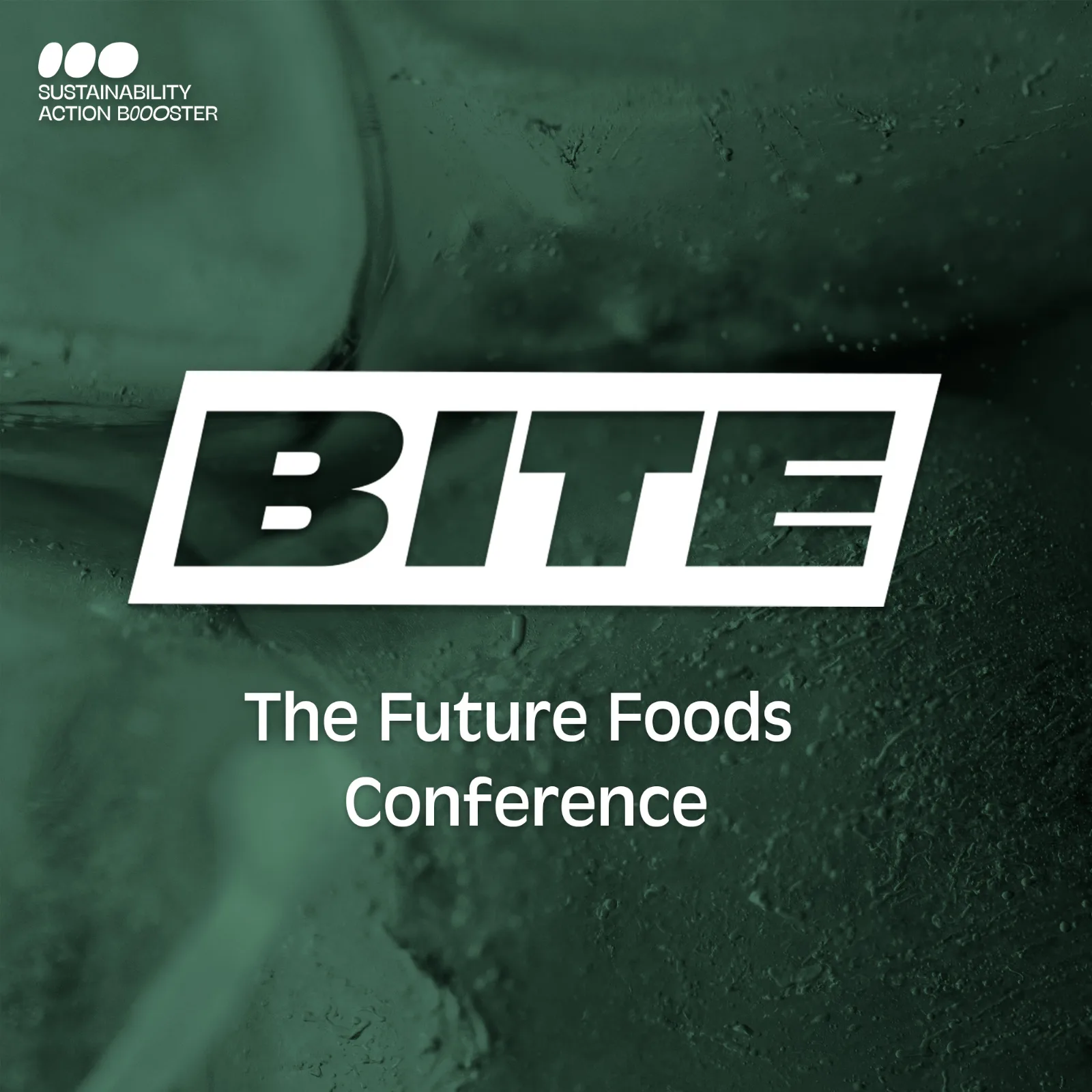 BITE Future Foods Conference