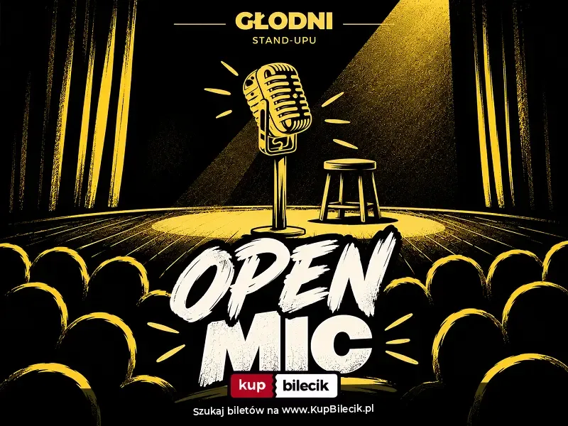 Open mic Głodnych Stand-upu