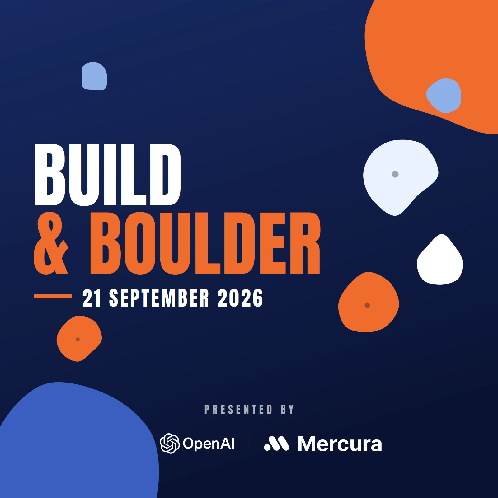 Build & Boulder by OpenAI & Mercura