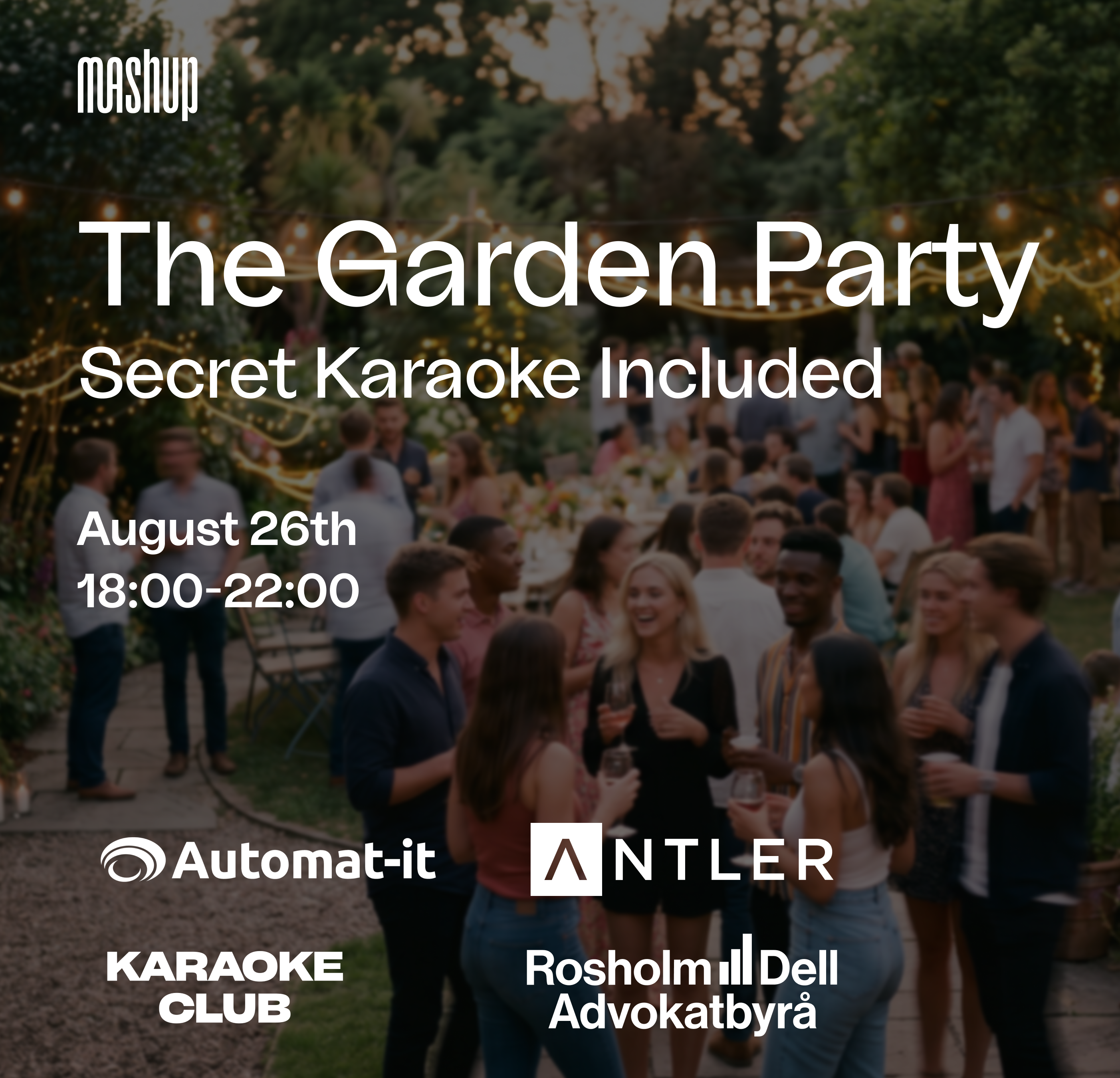 The garden party with a secret karaoke room
