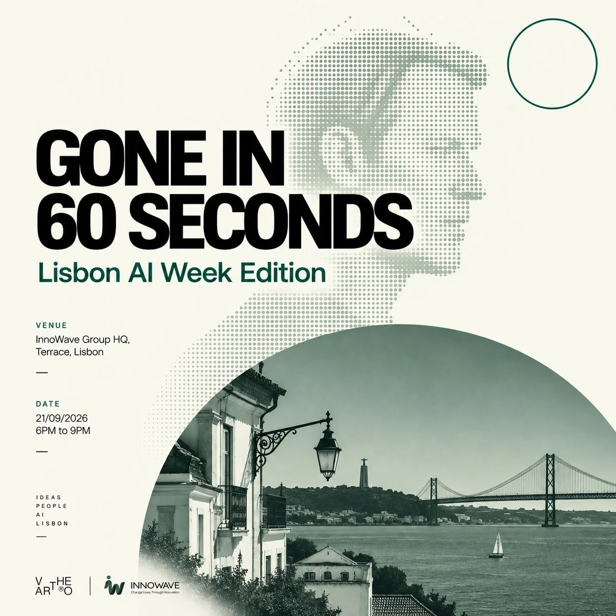 Gone in 60 Seconds (Lisbon AI Week Edition)