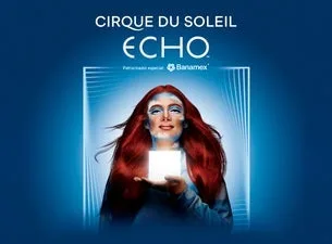 Cirque Du Soleil ECHO