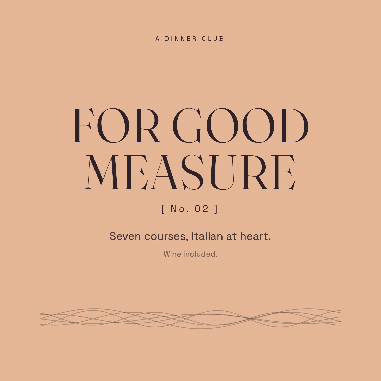 Dinner Club - For Good Measure, No. 02
