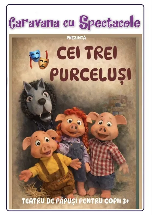 MȚR: Povestea celor trei purceluși - teatru pentru copii @ Clubul Țăranului - La Mama