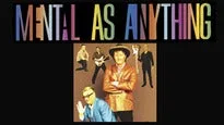 Mental As Anything - 50th Anniversary Regional Run With Special Guests