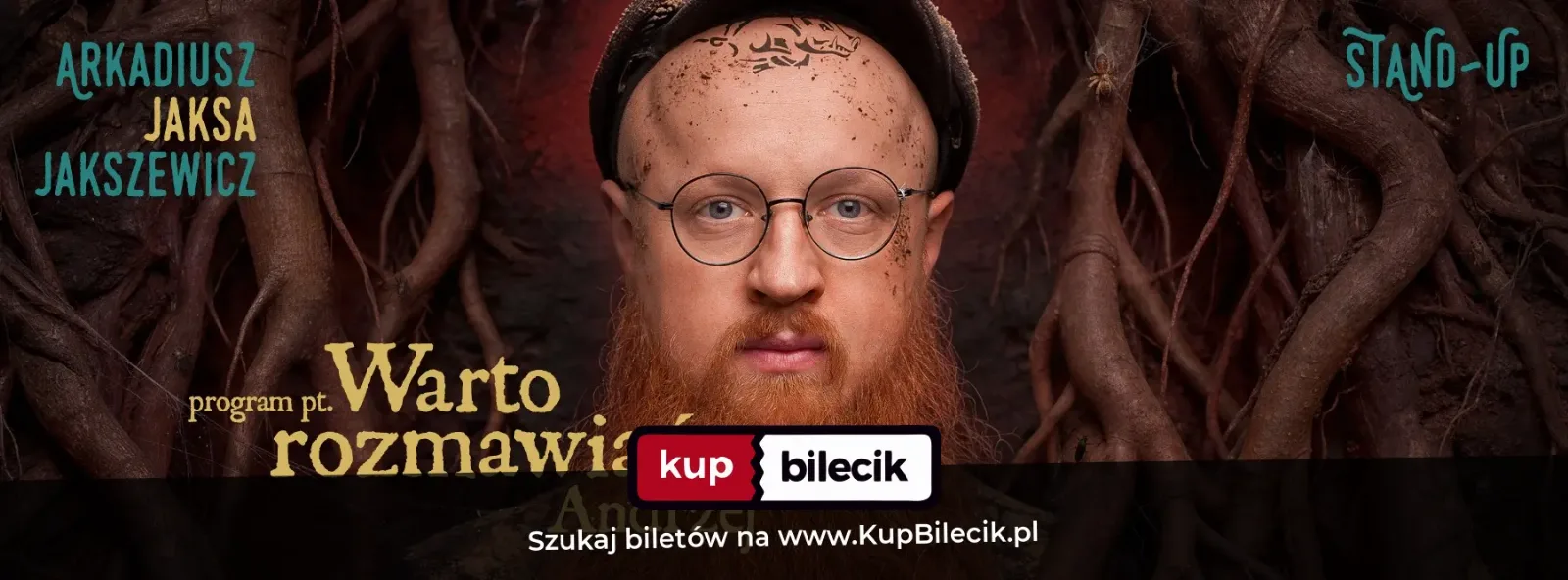 Stand-up: Arkadiusz Jaksa Jakszewicz
