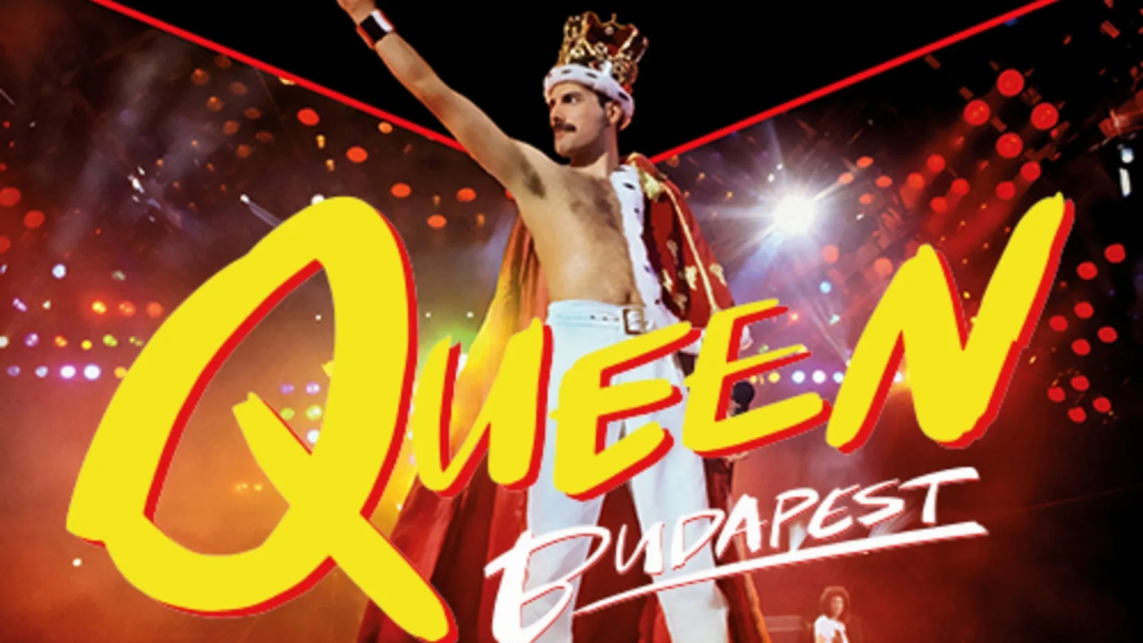 Queen Budapest - The Concert Film Experience (Matinee)