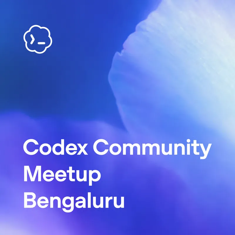 Codex Community Meetup - Bengaluru
