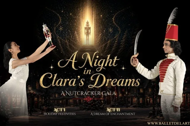 A Night In Clara's Dreams: A Nutcracker Gala