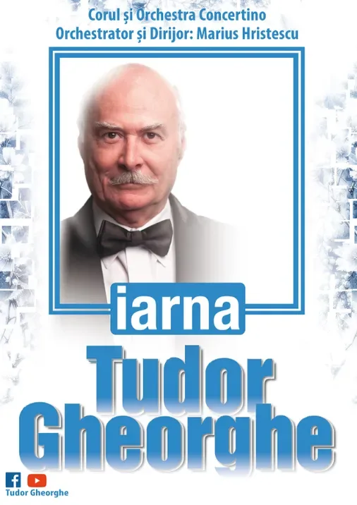 Iași: Tudor Gheorghe: Iarna 2026