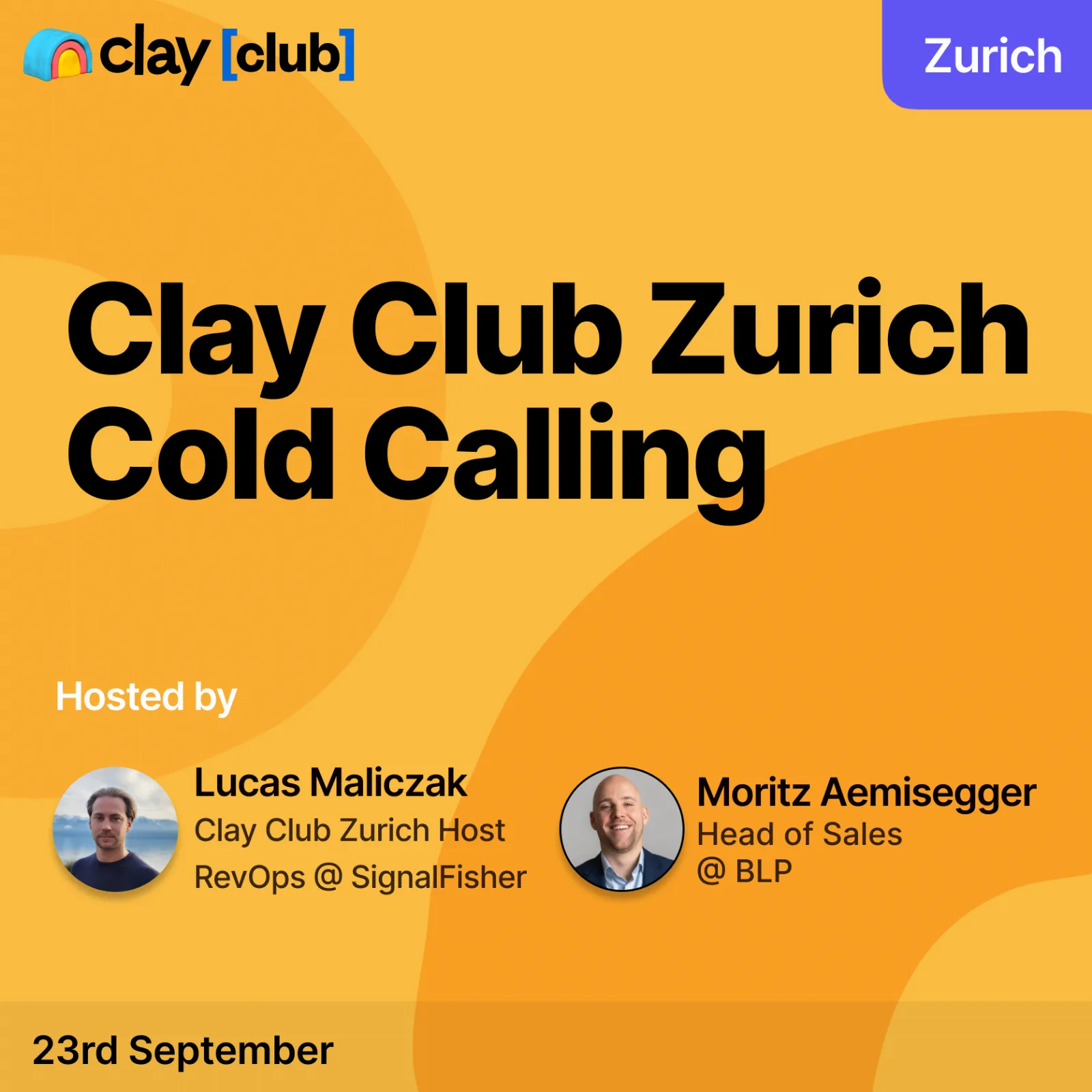 Clay in Zurich: Cold Calling 📞