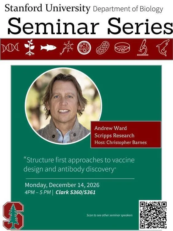 Biology Seminar Series - Andrew Ward "Structure first approaches to vaccine design and antibody discovery"