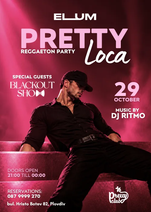 Pretty Loca Party Plovdiv
