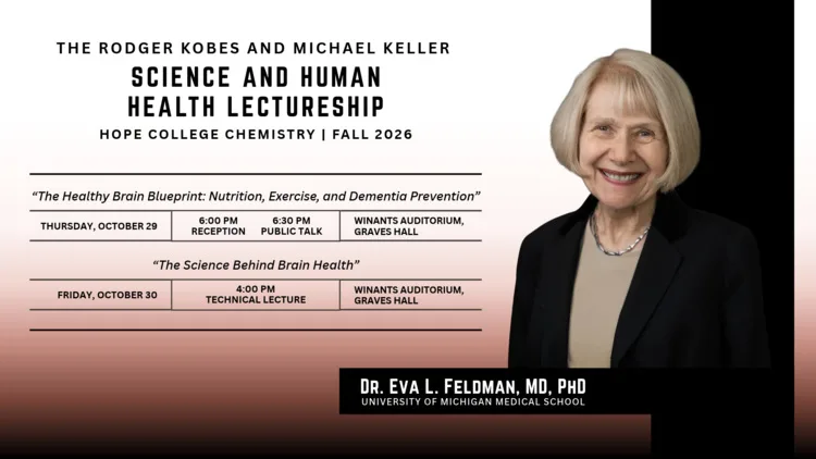 The Rodger Kobes and Michael Keller Science and Human Health Lectureship