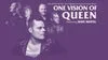 One Vision Of Queen Featuring Marc Martel