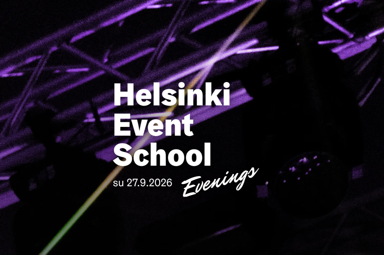 Helsinki Event School Evenings : Tasa-arvo, yhdenvertaisuus ja representaatio tapahtumatuotannossa