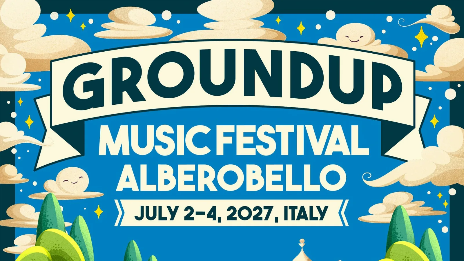 GroundUp Alberobello 2027 - 3 DAYS ALL-IN PASS