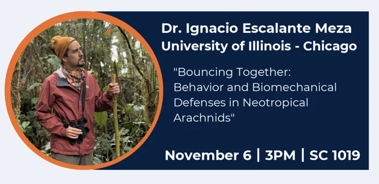 Biology Seminar Series - Ignacio Escalante Meza, University of Illinois, Chicago
