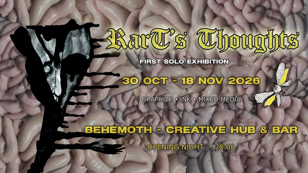 RarT's Thoughts | First Solo Exhibition