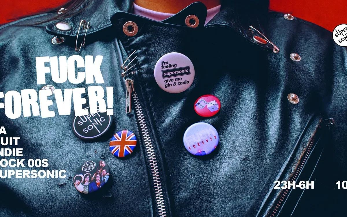 F••• Forever / Nuit Indie Rock 00's