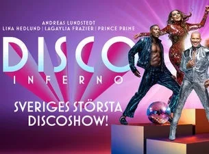 DISCO INFERNO – Sweden's Biggest Disco Show