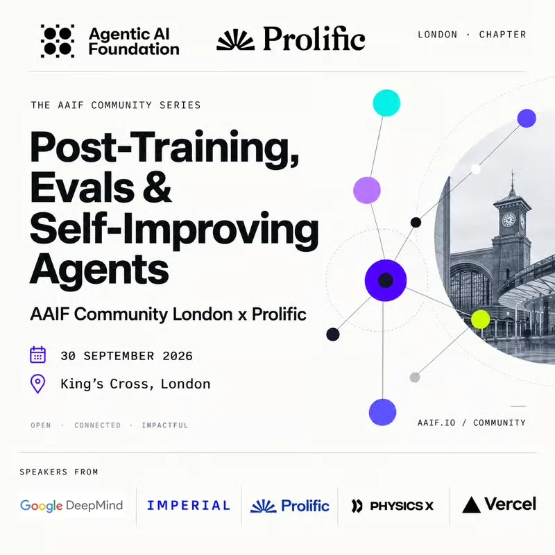 Post-Training, Evals & Self-Improving Agents - AAIF London x Prolific