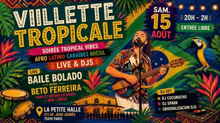 Villette Tropicale spécial été '26 I Live & Djs