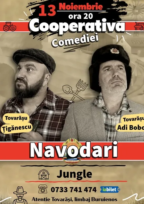 Navodari: Cooperativa Comediei cu Ionuț Țigănescu și Adi Bobo