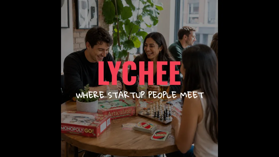 Lychee's Startup Games Night