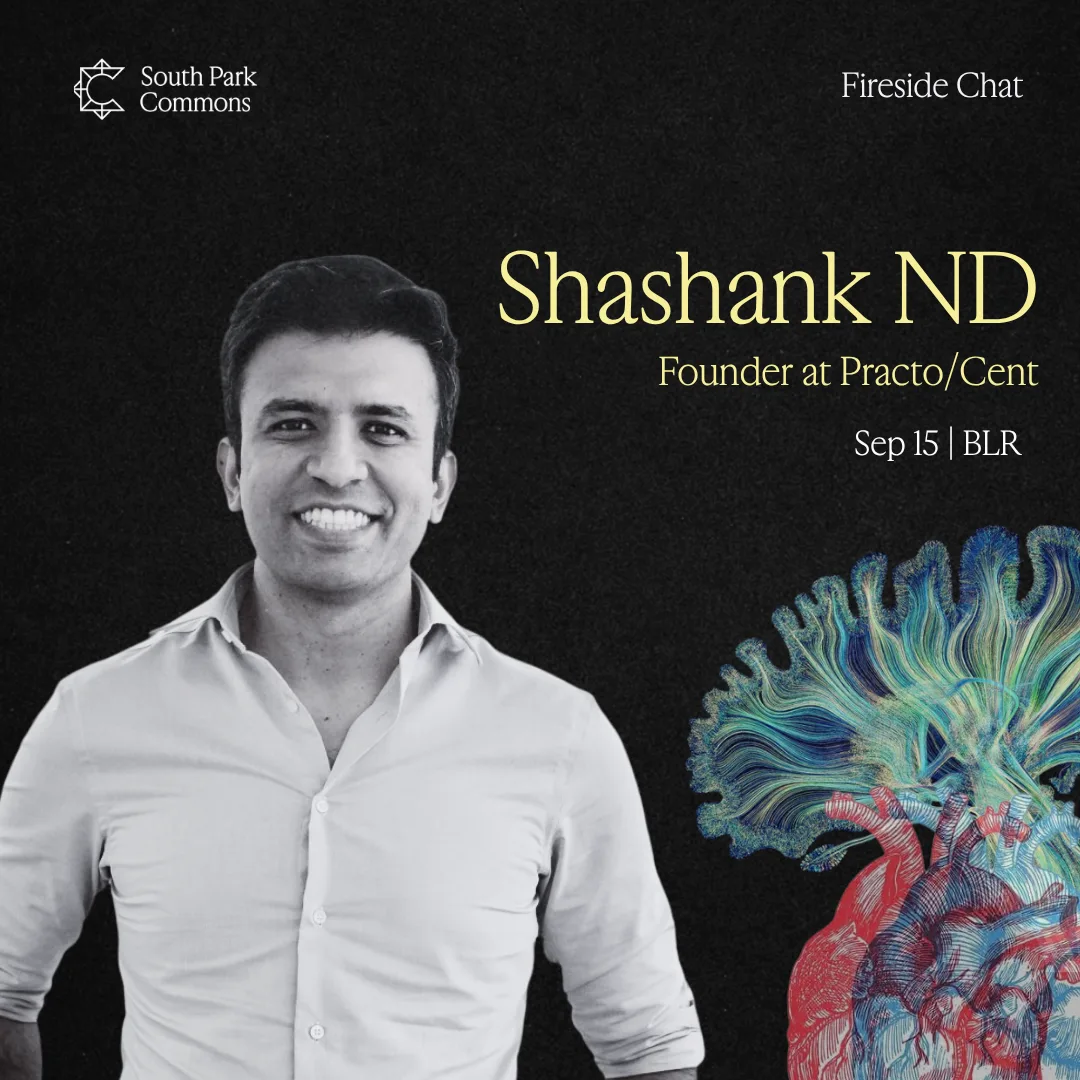 Fireside Chat with Shashank ND of Practo (SPC India)