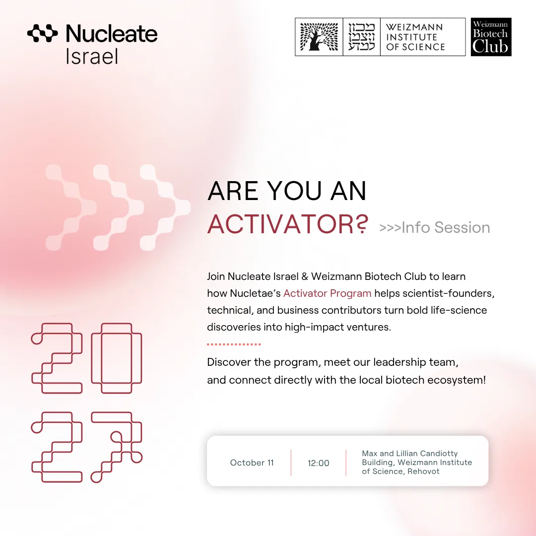 Nucleate Israel - In-person Activator 2027 Info Session Weizmann Institute