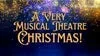 A Very Musical Theatre Christmas